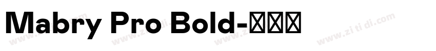 Mabry Pro Bold字体转换